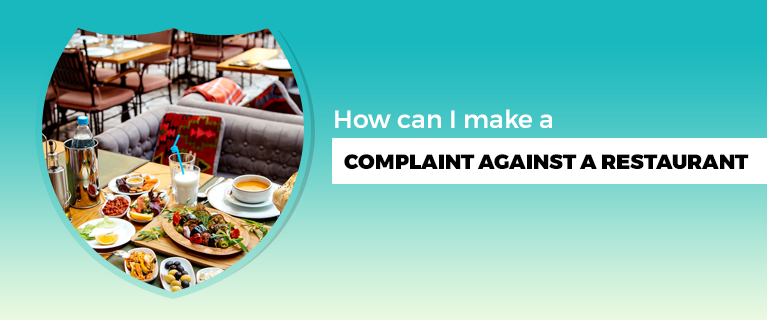 How can I make a complaint against a restaurant