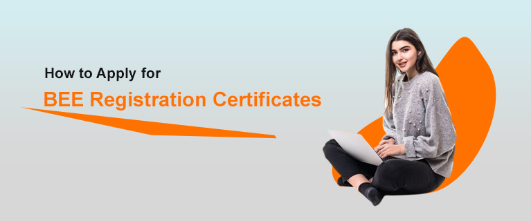 How to Apply for BEE Registration Certificates