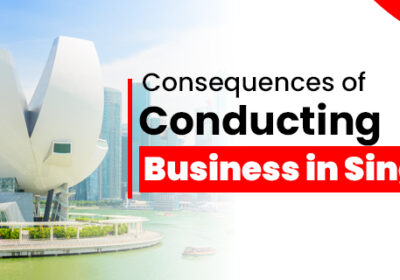 Consequences-of-Conducting-Business-in-Singapore