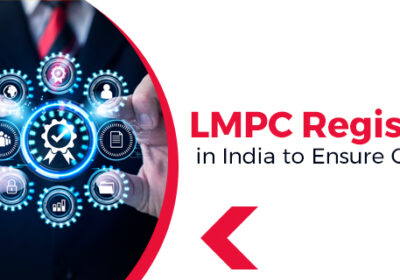 LMPC-Registration-in-India-to-Ensure-Compliance