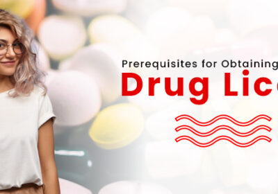 Prerequisites-for-Obtaining-a-Drug-License