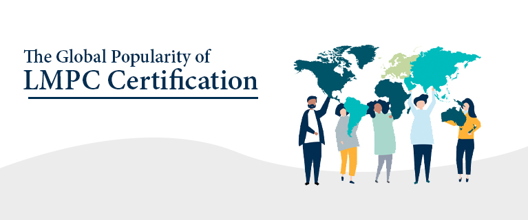 The Global Popularity of LMPC Certification