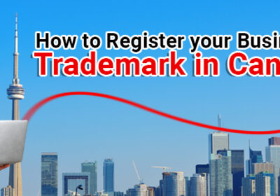 How-to-Register-your-Business-Trademark-in-Canada