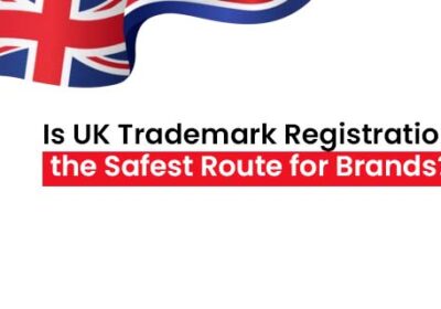 Is-UK-Trademark-Registration-the-Safest-Route-for-Brands