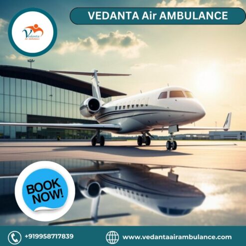 Obtain Vedanta Air Ambulance from Kolkata with Effective Healthcare Treatment