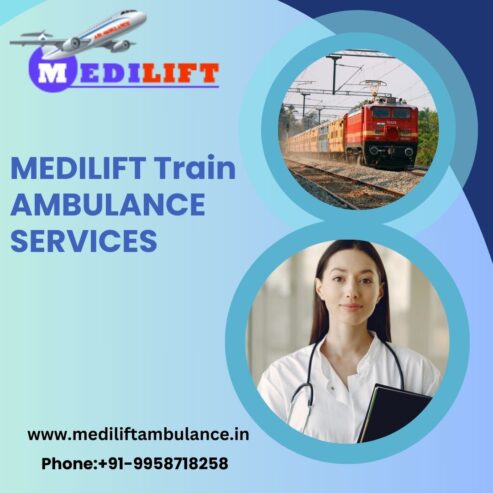 For an effective solution choose Medilift Train Ambulance Service in Bangalore