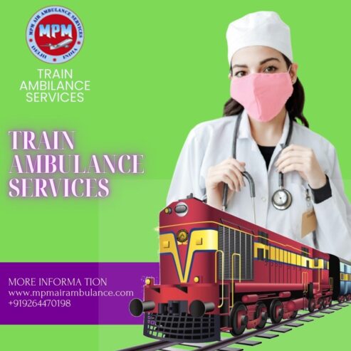 Choose MPM Train Ambulance in Silchar for better and improved medical services