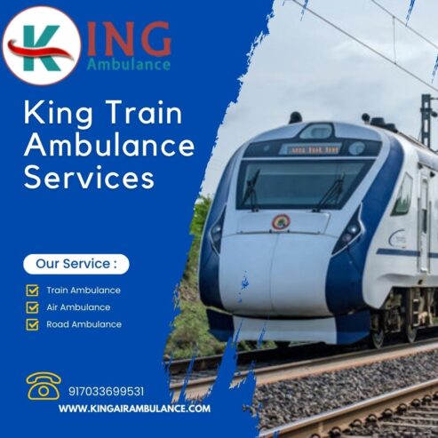 King Train Ambulance Services in Bangalore provides shifting Your Critical Patient