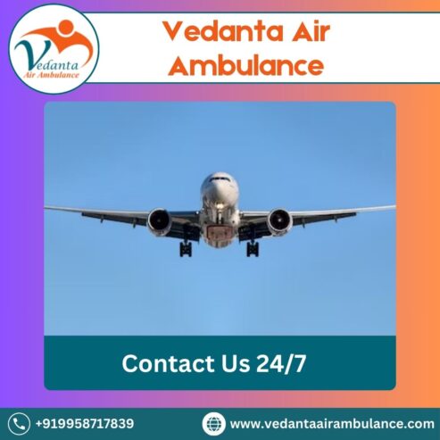 Vedanta Air Ambulance in Patna – Advanced and Modern