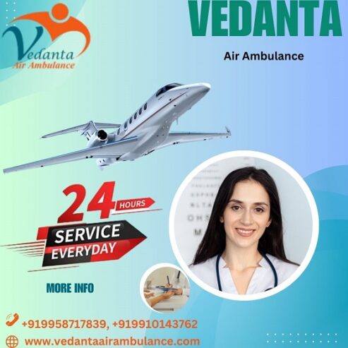 Book Vedanta Air Ambulance Service in Gorakhpur for Splendid Patient Shifting at Affordable Price