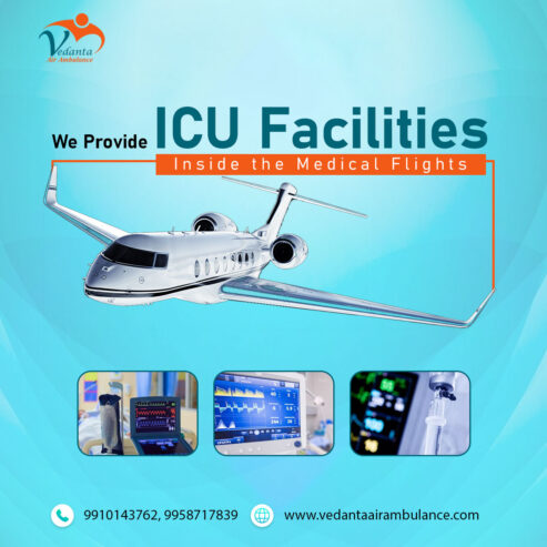 Utilize Vedanta Air Ambulance from Varanasi with Superb Healthcare Services