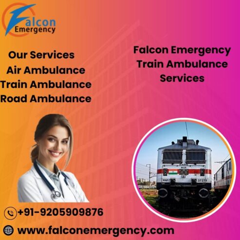 Falcon Train Ambulance in Bhopal Provides Fast Arrangement for Transfer