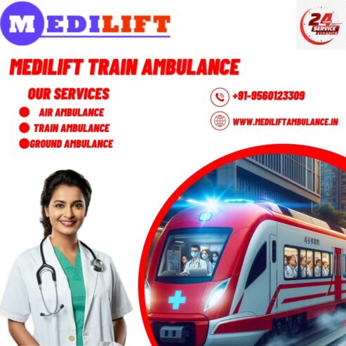 Medilift Train Ambulance in Ranchi Manage Critical Relocation Easily