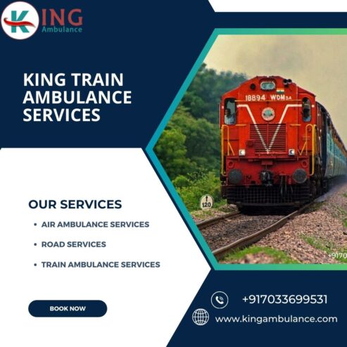 Recognized facilities are provided by King Train Ambulance Service in Guwahati