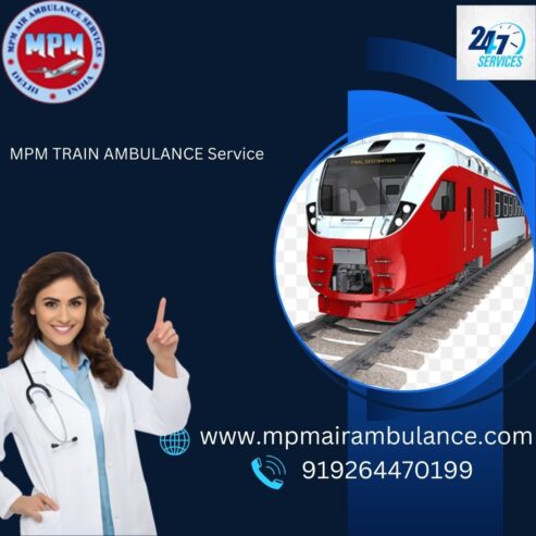 There are many benefits of transferring with MPM Train Ambulance in Gorakhpur.