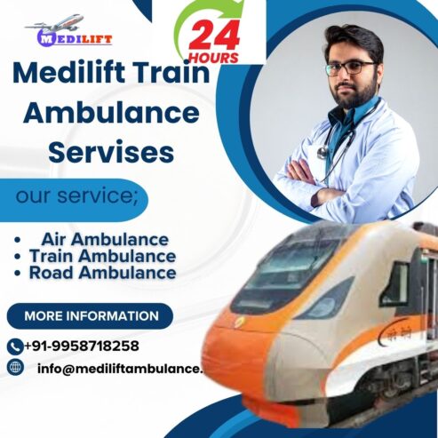 Medilift Train Ambulance Provides Instant Medical Relocation Help in Guwahati