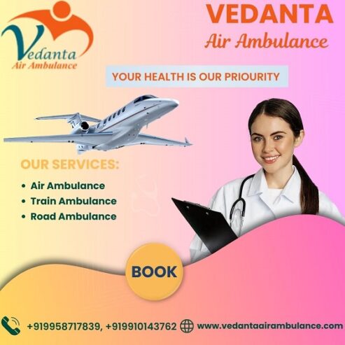 Pick Vedanta Air Ambulance Service in Coimbatore for Instant Patient Shifting at an Affordable Price