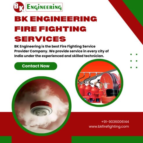 Improve Fire Safety with BK Engineering’s Trusted Fire Fighting Services in Haryana