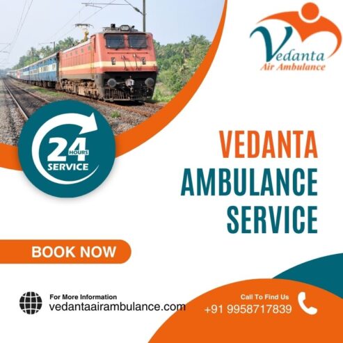 Vedanta Provides Top-notch Train Ambulance Service in Delhi for Patients