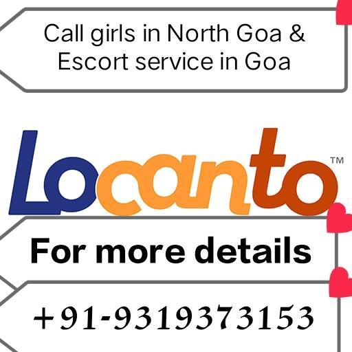 𝚌𝚊𝚕𝚕 𝙶𝚒𝚛𝚕𝚊 𝚒𝚗 𝙽𝚘𝚛𝚝𝚑 𝙶𝚘𝚊 +9319373153