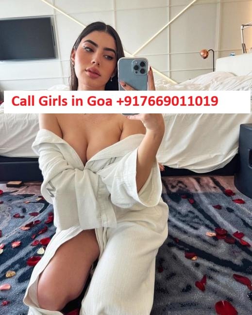 Trusted Call Girls Mapusa✦7669011019 ✦ Goa Escorts